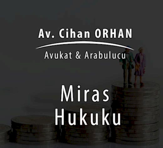 Mirasın Hükmen Reddi 